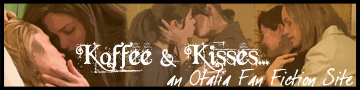 Koffee & Kisses - Otalia Fan Fiction